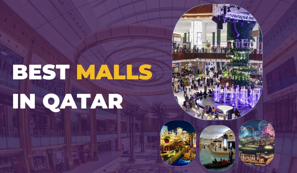 Best Malls in Qatar 2022